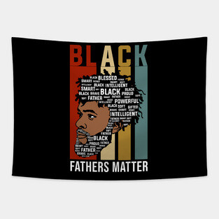 Black Fathers Matter, Black Fathers, Black Man Tapestry
