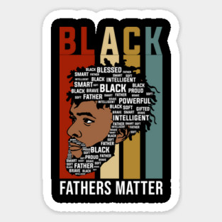 Black Fathers Matter, Black Fathers, Black Man Magnet