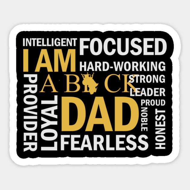 I am a Black Dad, Black Father Magnet by UrbanLifeApparel
