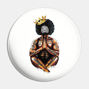 Intelligent Black Man, Black Dad, Black King Pin
