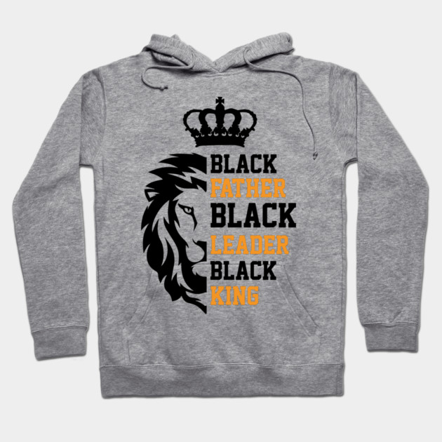 Black Father, Black Leader, Black King, Golden, Lion Hoodie by UrbanLifeApparel