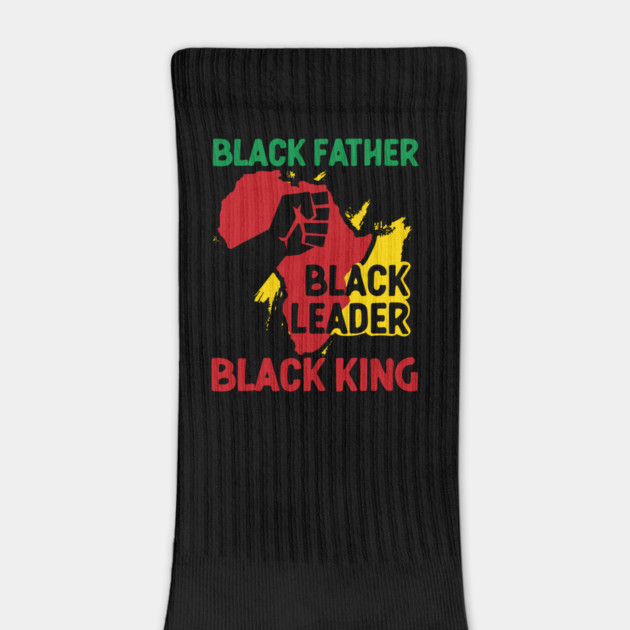 Black Father, Black Leader, Black King, Africa by UrbanLifeApparel