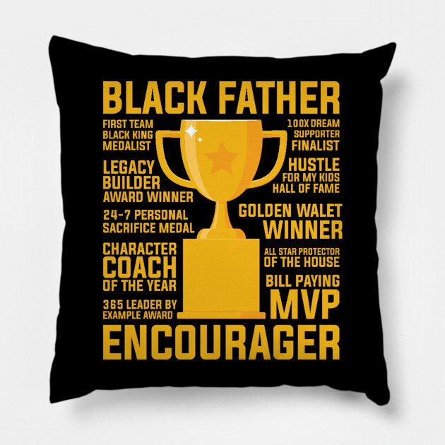 Black Father Award, Black Dad, Black Father Pillow by UrbanLifeApparel