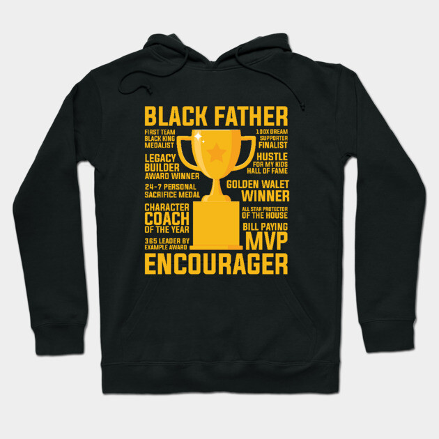 Black Father Award, Black Dad, Black Father Hoodie by UrbanLifeApparel