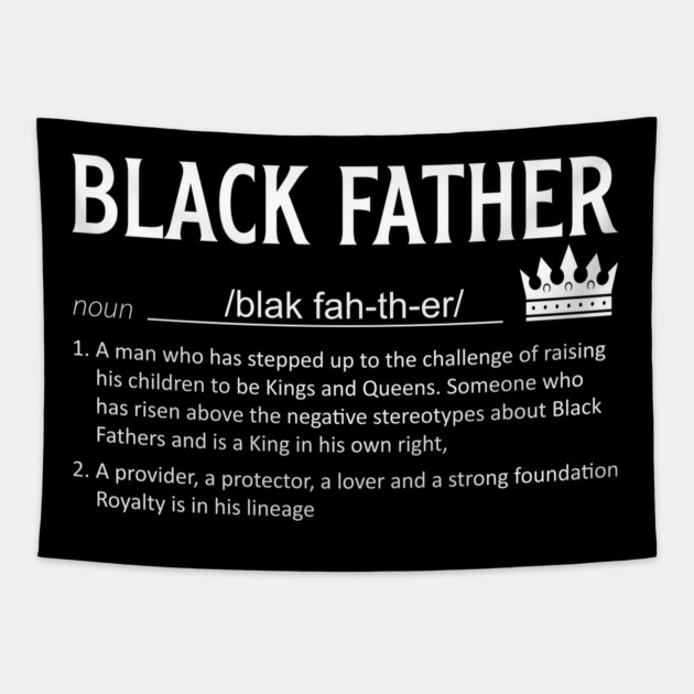Black Father definition, Black Dad, Black Father Tapestry by UrbanLifeApparel