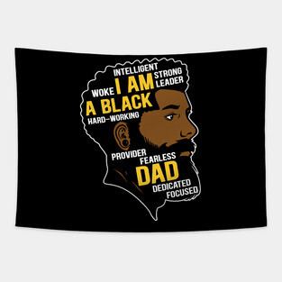 I am an Black Dad Tapestry