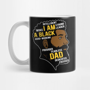 I am an Black Dad Mug