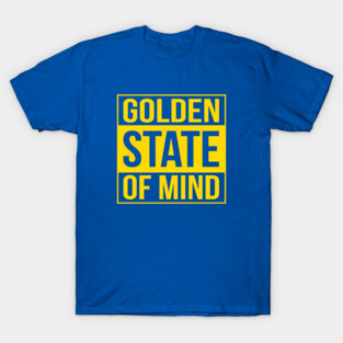 Golden State of Mind T-Shirt