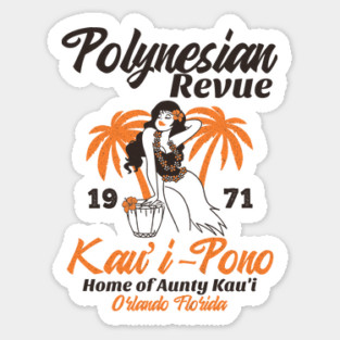 Polynesian Revue Spirit of Aloha Polynesian Resort 1971 Sticker