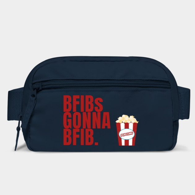 BFIBs Gonna BFIB by Litehouse Tees