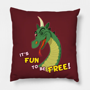It's Fun To Be Free! Pillow