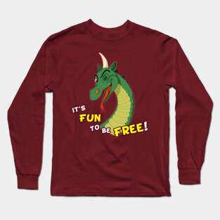 It's Fun To Be Free! Long Sleeve T-Shirt