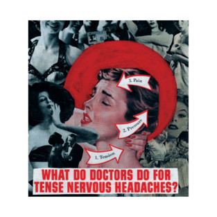 What do Doctors Do for Tense Nervous Headaches? T-Shirt