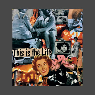 This is the Life T-Shirt