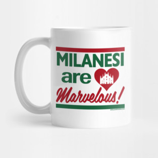 RETRO REVIVAL - Milanesi are Marvelous! Mug