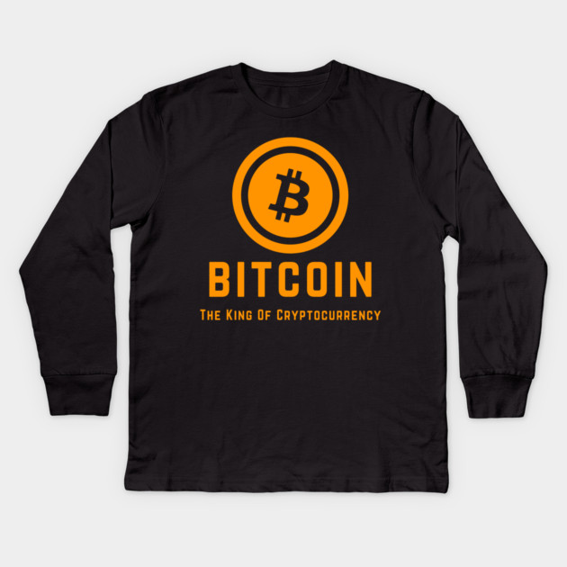 Bitcoin The King Of Cryptocurrency Kids Long Sleeve T-Shirt by Pixel Threads 