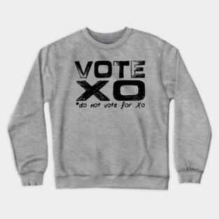 Vote Xo Crewneck Sweatshirt