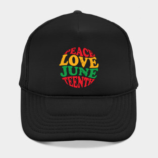 Peace Love Juneteenth, Black History, Juneteenth Hat