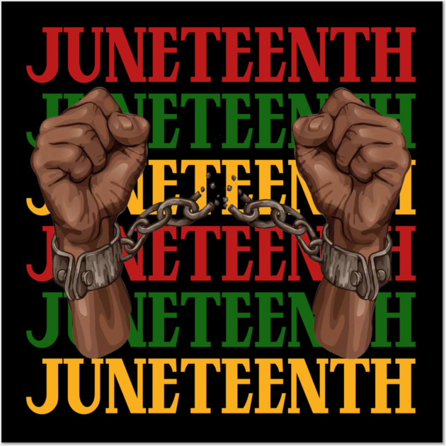 Juneteenth, Black History, Freedom Wall Art by UrbanLifeApparel