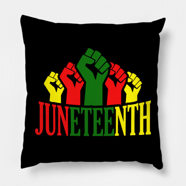 Juneteenth, Black History, Freedom, black power Pillow by UrbanLifeApparel