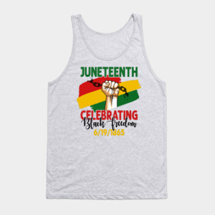 Juneteenth, Celebrating Black Freedom, 6-19-1865, Black History Tank Top