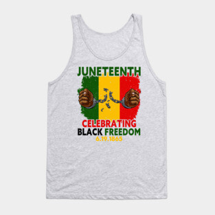 Juneteenth, Celebrating Black Freedom, 6-19-1865, Black History, Tank Top