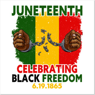 Juneteenth, Celebrating Black Freedom, 6-19-1865, Black History, Posters and Art