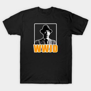 WWJD - What Would Joe Do? T-Shirt