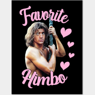Favorite Himbo Brendan Fraser Posters and Art