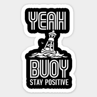 Yeah Buoy Sticker