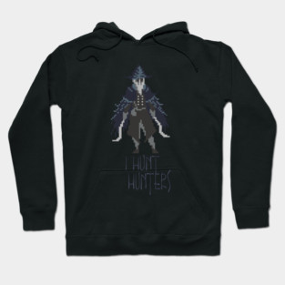 Hunters of Bloodborne - Hunters of Hunters Hoodie