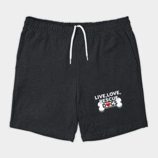 Live, Love, Rescue Dogs Cute Dog Owners Shorts