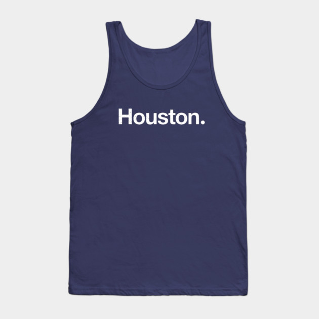 Houston. Tank Top by TheAllGoodCompany