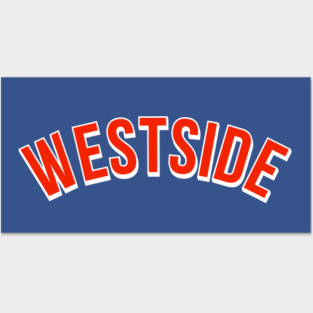 Westside Posters and Art