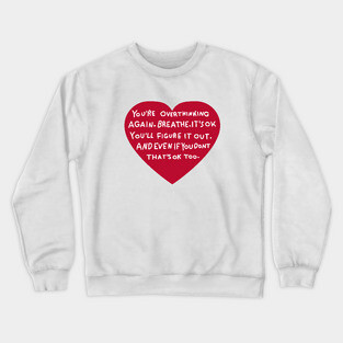 mental health awareness Crewneck Sweatshirt
