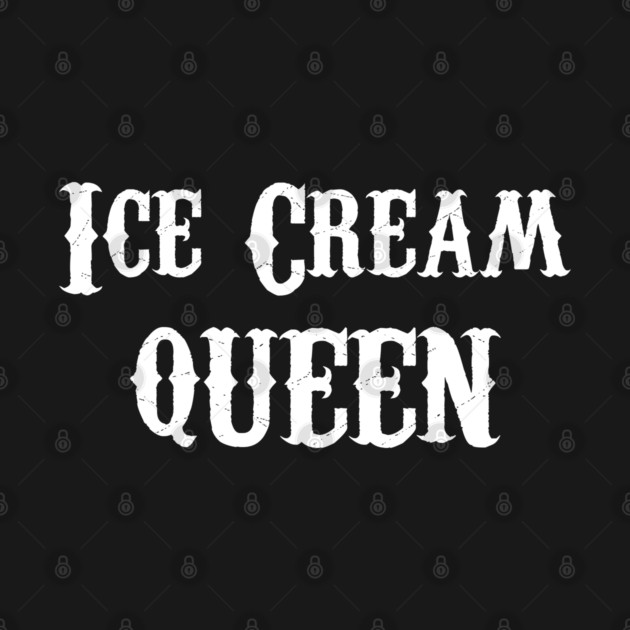 Ice Cream Queen by Stars Hollow Mercantile