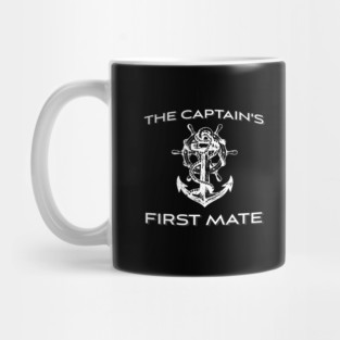 'The Captain's First Mate' Funny Boating Gift Mug