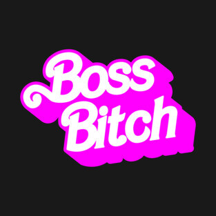 Boss Bitch T-Shirt