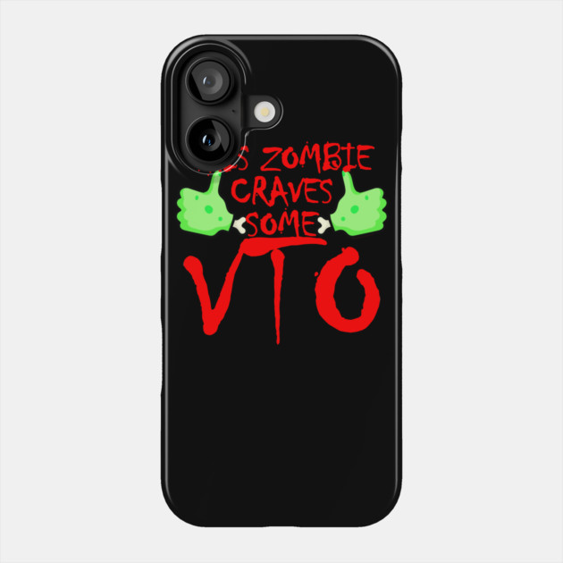 This Zombie Craves Some VTO Phone Case by belownormal