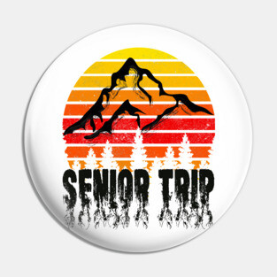 senior trip 2022 Pin