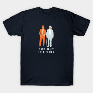 Harry & Lloyd - Put out the Vibe T-Shirt