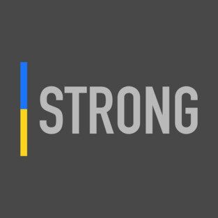 Strong like Ukraine T-Shirt