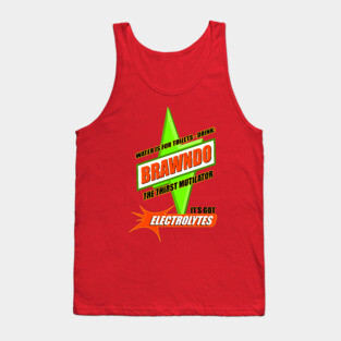 Water is for Toilets - Drink Brawndo Tank Top