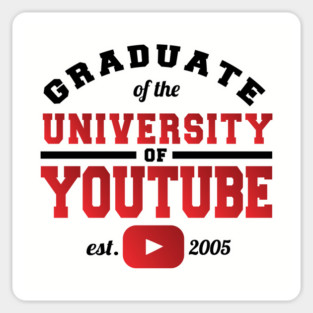 Graduate of the University of YouTube Sticker