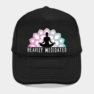 'Heavily Meditated' Cool Meditation Hat