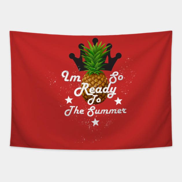I'm So Ready To The Summer Tapestry by Db Printed