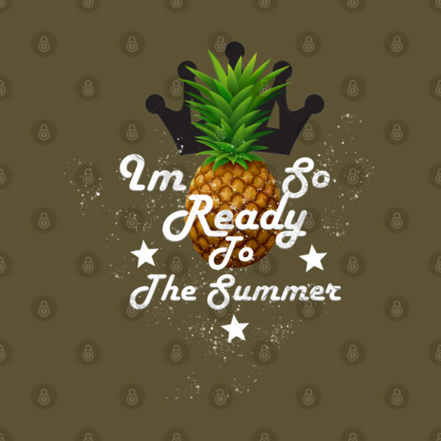I'm So Ready To The Summer by Db Printed