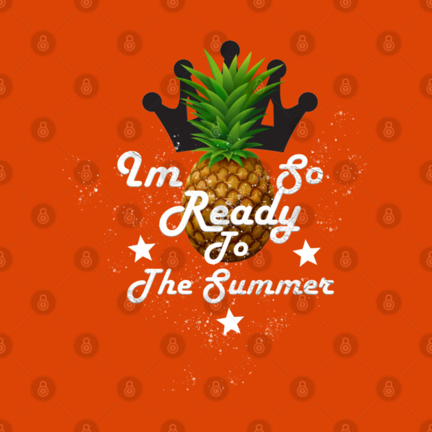 I'm So Ready To The Summer by Db Printed