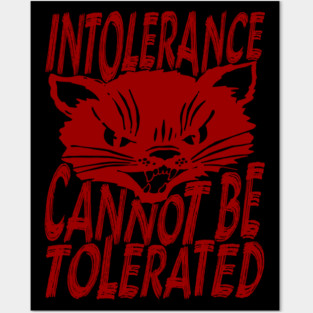 Intolerance Cannot Be Tolerated - Punk, Cat, Leftist, Antifascist, Antiracist Posters and Art