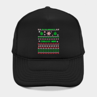 Coolest Mom Ugly Christmas Sweater Hat